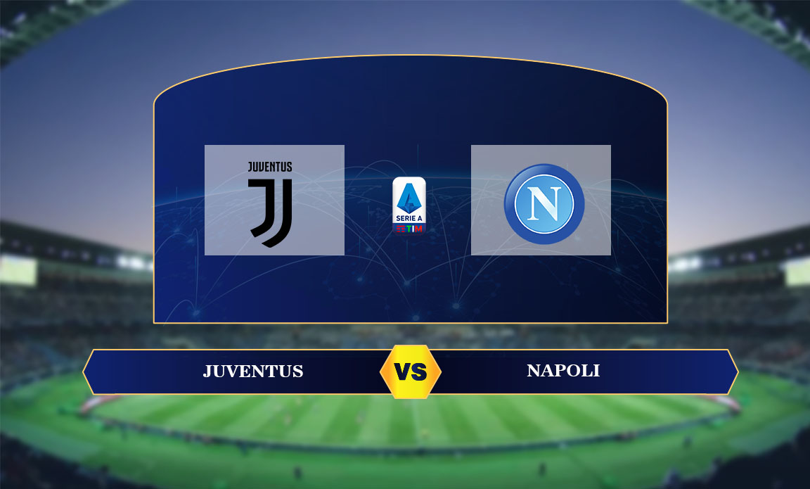Prediksi Liga Italia: Juventus Vs Napoli (7/1)