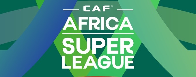 CAF Luncurkan Africa Super League